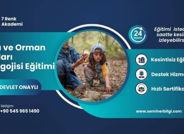Doğa ve Orman Okulu Pedagojisi Eğitimi