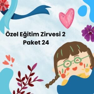 Özel Eğitim Zirvesi 2 Paket 24